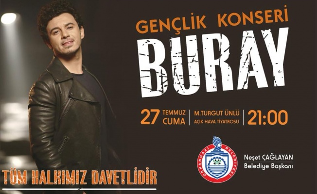 BURAY KONSERİ (27 TEMMUZ CUMA AKŞAMI)