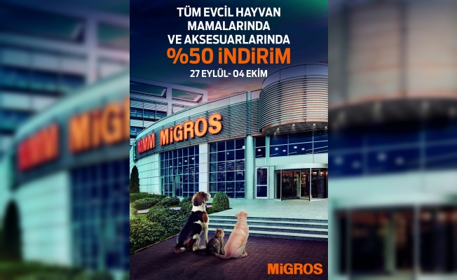 Migros, Dünya Hayvanları Koruma Günü’nü Yüzde 50 İndirimle Kutluyor