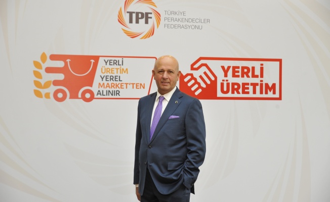 TPF "Yerli Üretim, Yerel Marketten Alınır" kampanyasını başlattı