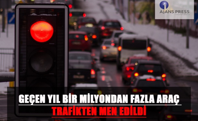 Geçen Yıl Bir Milyondan Fazla Araç Trafikten Men Edildi