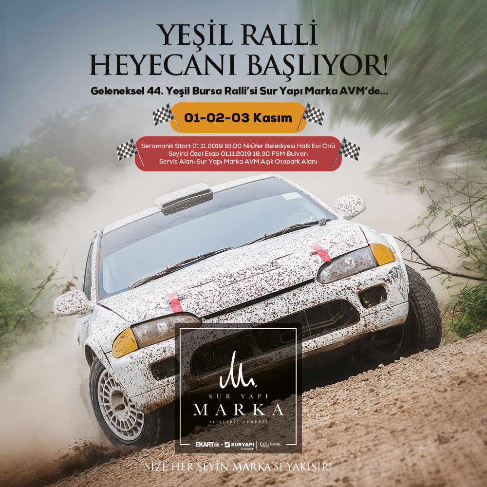 Geleneksel 44 Uncu Yesil Bursa Ralli Yarismasi Sur Yapi Marka Avm De