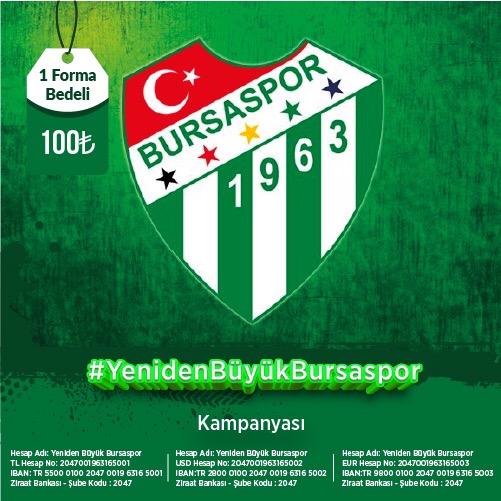 Yeniden Büyük Bursaspor’a Destek  Kampanyası