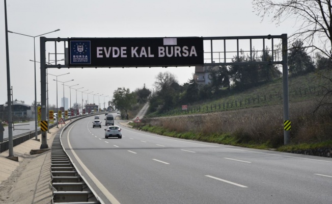 'EVDE KAL, BURSA'