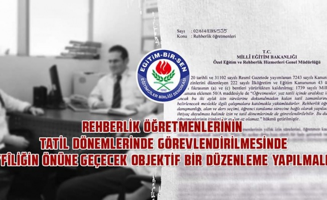 EĞİTİM BİR–SEN REHBER ÖĞRETMENLERİ İÇİN HAREKETE GEÇTİ