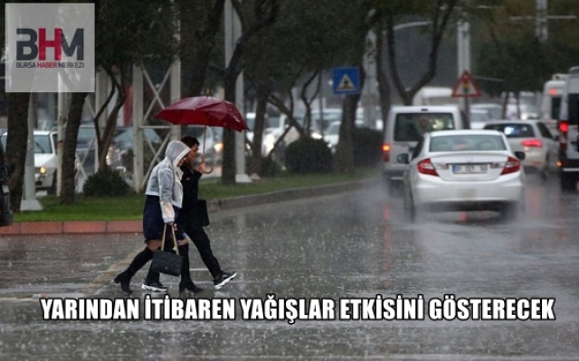 ​YARINDAN İTİBAREN YAĞIŞLAR ETKİSİNİ GÖSTERECEK