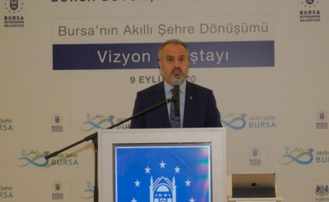 Bursa Büyükşehir Belediye Başkanı Aktaş: "Akıllı şehircilik bir zorunluluk"