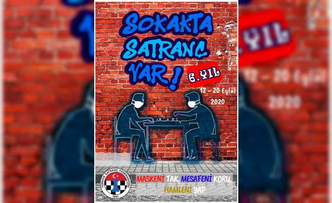 “Sokakta Satranç Var” Projesi Pandemi Kurallarıyla Yapılacak