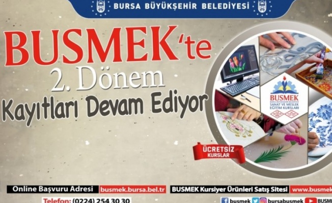 BUSMEK'te 2. dönem başlıyor