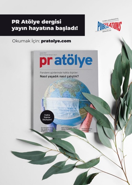 PR Atölye Dergisi Yayın Hayatına Başladı