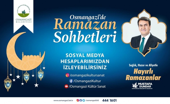 Osmangazi’de Ramazan Coşkusu Evlere Taşınıyor