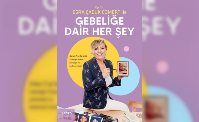 “GEBELİĞE DAİR HER ŞEY” RAFLARDA YERİNİ ALDI