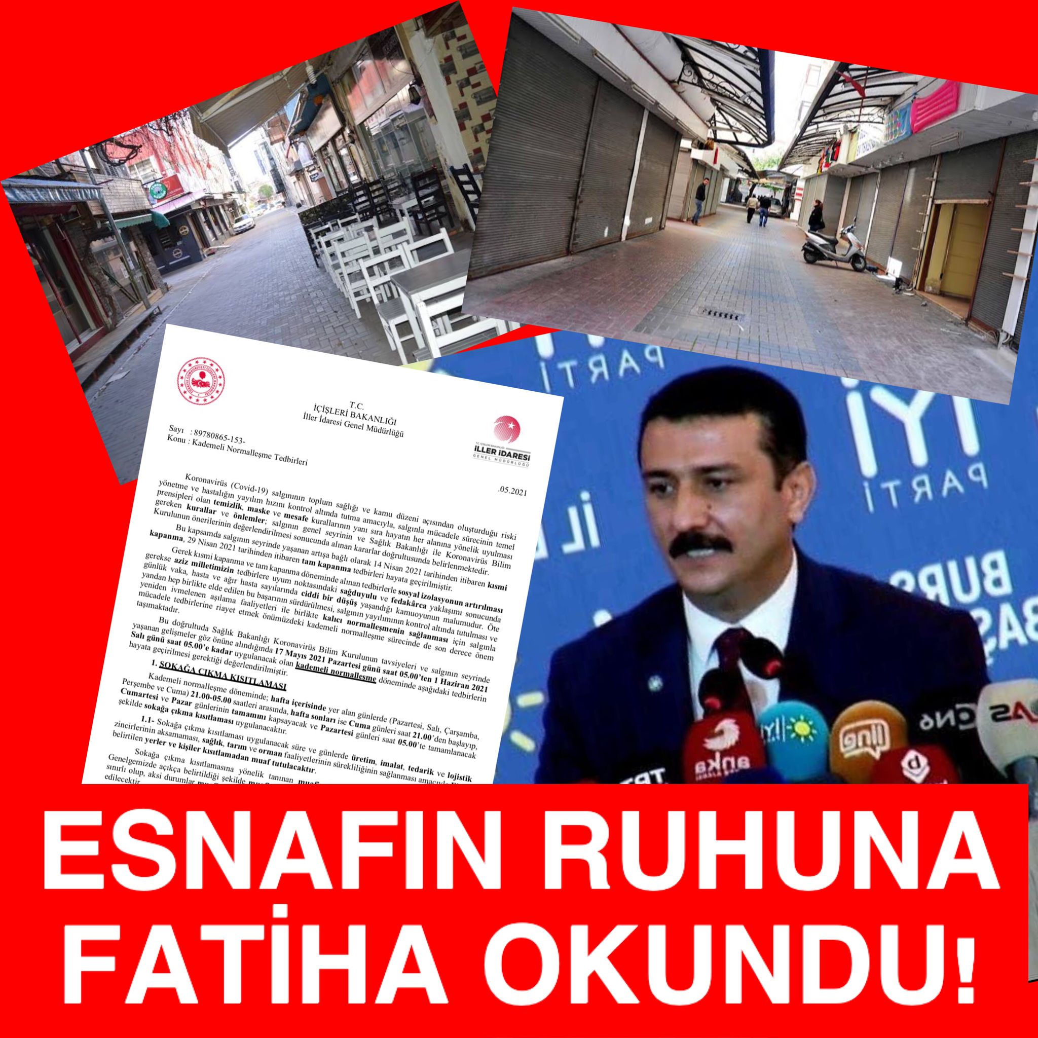 TÜRKOĞLU: ESNAFIN RUHUNA FATİHA OKUNDU!