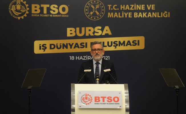 BTSO, Hazine ve Maliye Bakanı Lütfi Elvan’ı Bursa İş Dünyası İle Buluşturdu