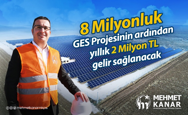 Güneş enerjisi ile yılda 2 milyon tasarruf sağlanacak