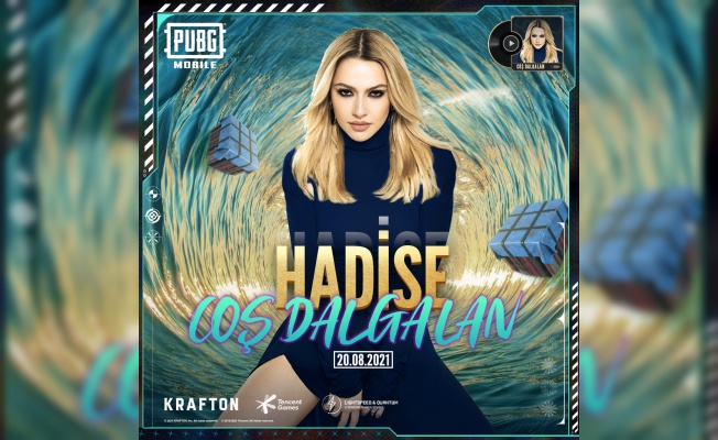 Hadise yorumuyla PUBG MOBILE orijinal şarkısı “Coş Dalgalan” yayında