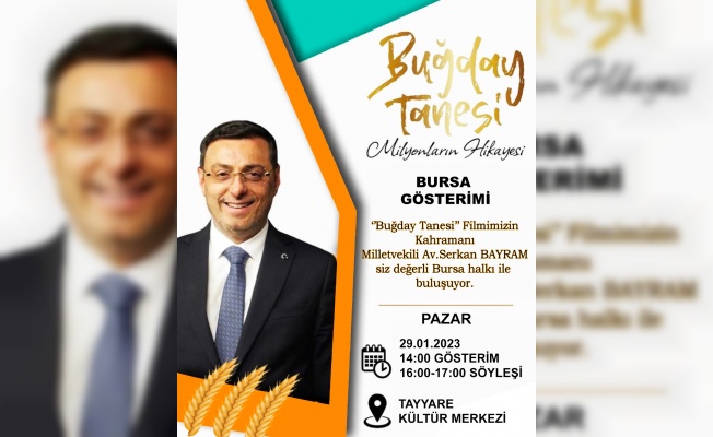 Milletvekili Serkan Bayram’ın hayatı beyaz perdeye taşınıyor