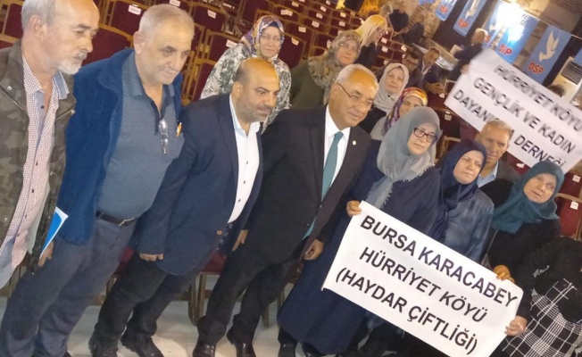 DSP Genel Başkanı Önder Aksakal Hürriyet Köyü Mağdurlarını Dinledi