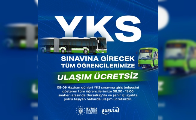 Üniversite adaylarına ücretsiz ulaşım