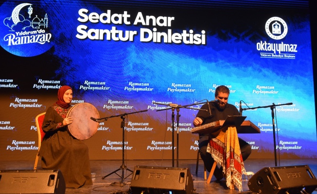 ÜNLÜ SANTUR SANATÇISINDAN YILDIRIMLILARA KONSER