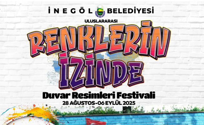 İnegöl’de Duvar Resimleri Festivali İçin Geri Sayım Başladı