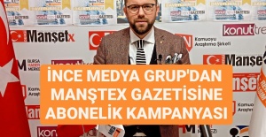 İnce Medya Grup'dan ManşetX Gazetesi Aboneliği Kampanyası