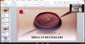 İHRACAT DESTEKLERİ KONULU SEMİNERİNE YOĞUN İLGİ