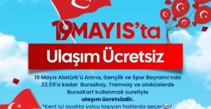 Bursa’da 19 Mayıs’ta ulaşım ücretsiz