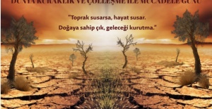 17 Haziran Dünya Çölleşme ve Kuraklıkla Mücadele Günü