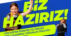 Okullar açılıyor, toplu ulaşım hazır