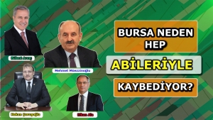 Bursa neden hep abileriyle kaybediyor?