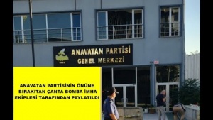 ANAVATAN PARTİSİ GENEL MERKEZİNDE ŞÜPHELİ ÇANTA BOMBA İMHA EKİBLERİ TARAFINDAN PATLATILDI