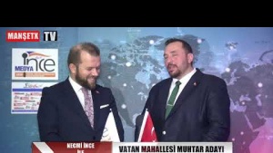 NECMİ İNCE İLE MUHTARLAR KONUŞUYOR KONUĞU VATAN MAHALLESİ MUHTAR ADAYI MUSTAFA BERBER OLDU.